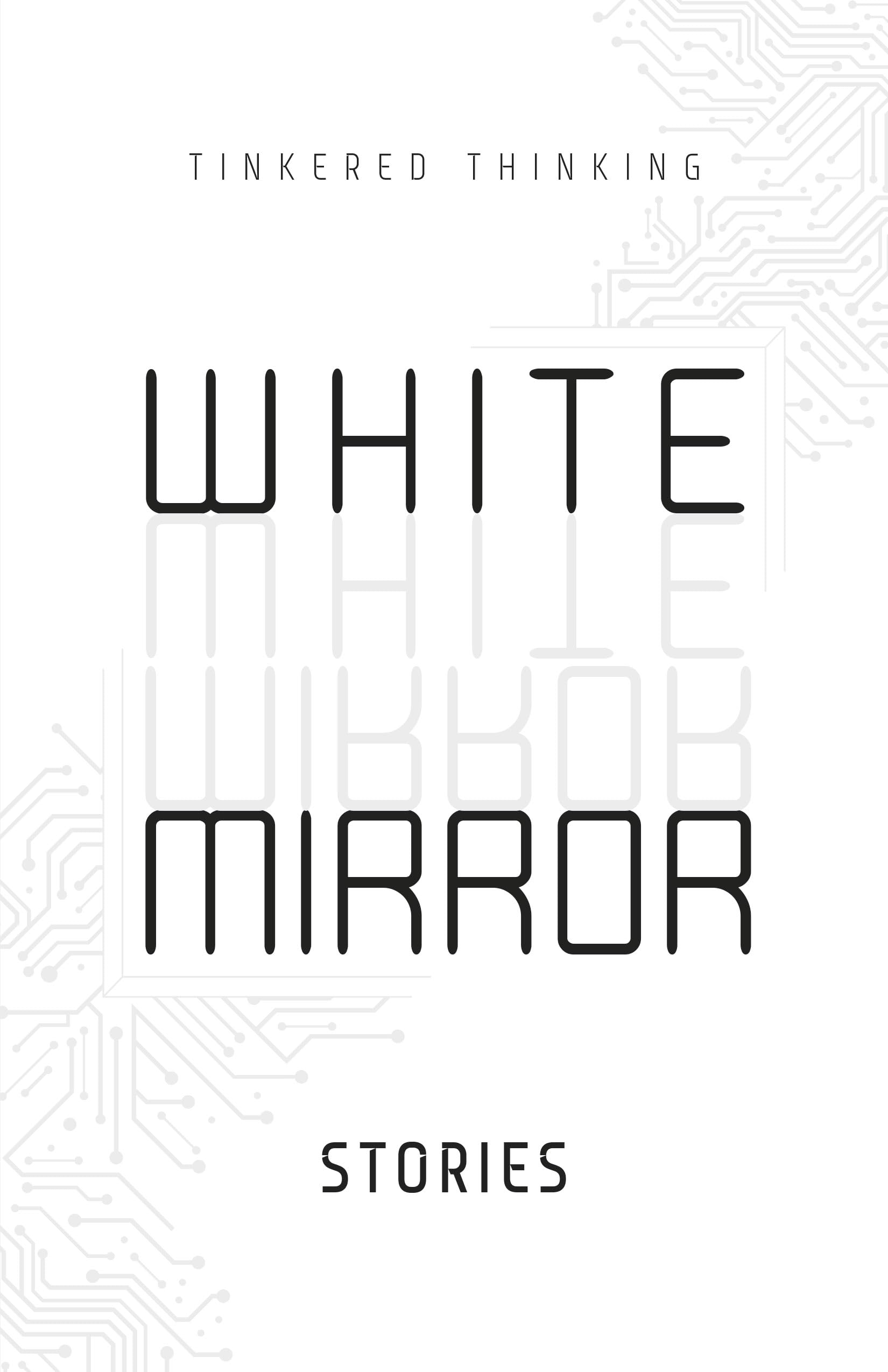 White Mirror: Stories