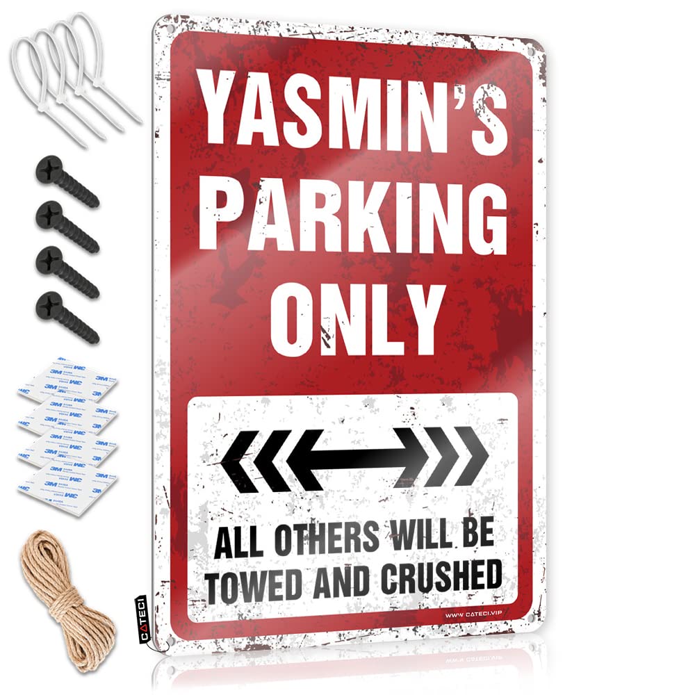 KRAZMURONGD Funny Signs Metal Yasmin'S Parking Only Tin Sign(30X40CM)