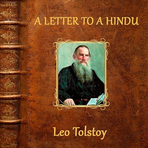 A Letter to a Hindu by Leo Tolstoy episode artwork