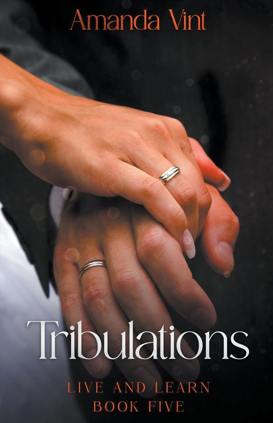 Tribulations - Live and Learn, Book Five (5)