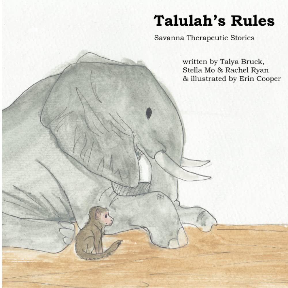 Talulah's Rules (Savanna Therapeutic Stories)