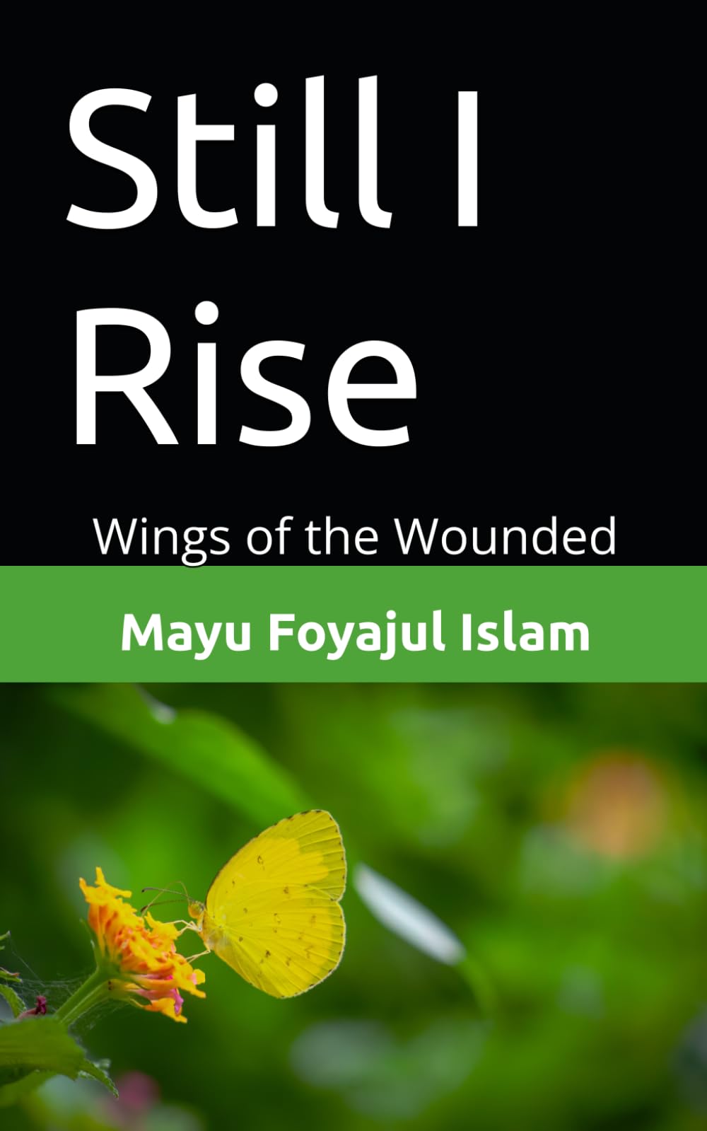 Still I Rise: Wings of the Wounded (Rohingya Futures)