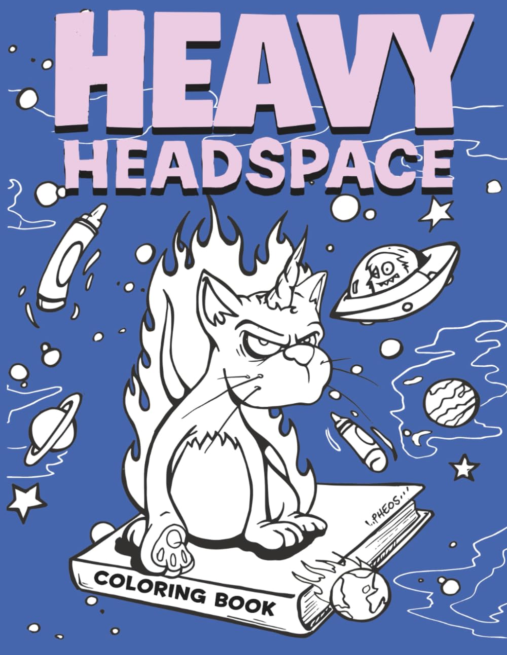 HEAVY HEADSPACE: A COLORING BOOK