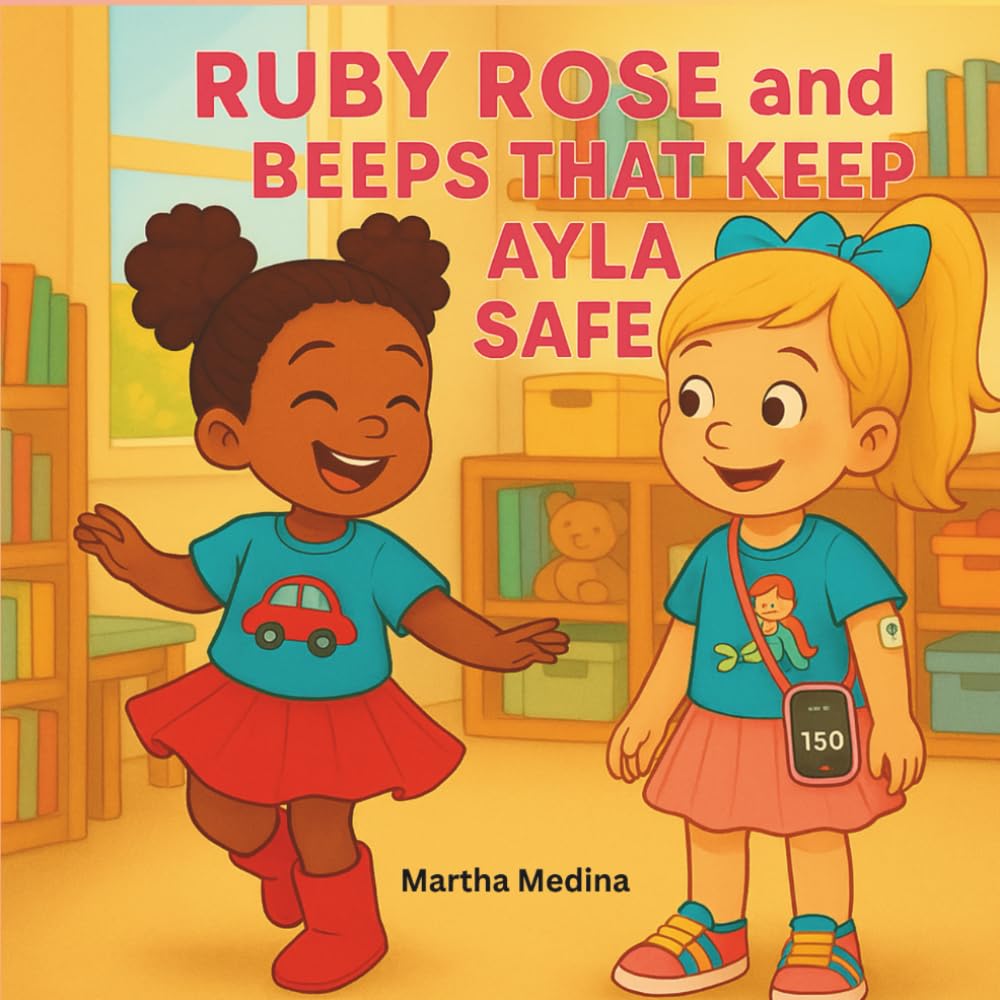 Ruby Rose and the Beeps That Keep Ayla Safe (Ruby Rose Books)