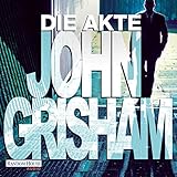 Die Akte - John Grisham