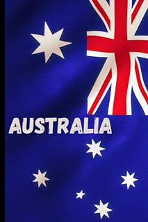 Australia: Journal and Notebook - Composition Size (6"x9") With 120 Lined Pages, Perfect for Journal, Doodling, Sketching and Notes