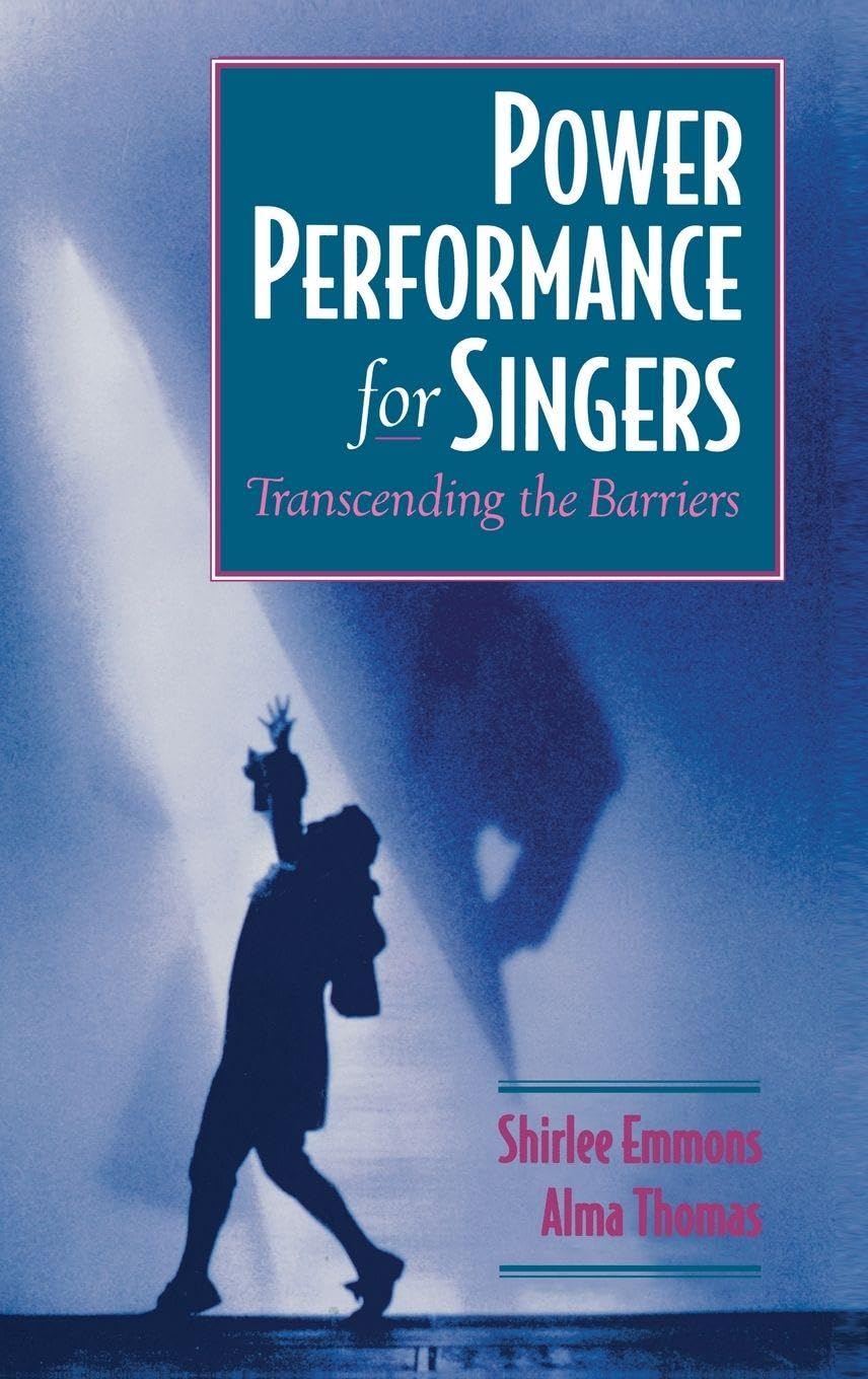 Power Performance for Singers guide expression scenique livre chant coaching vocal