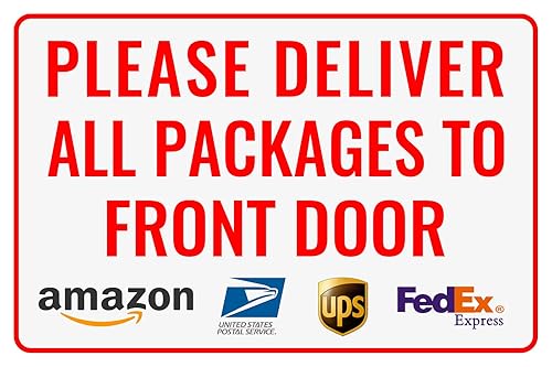 Please Deliver All Packages to Front Door - Bestylez Delivery