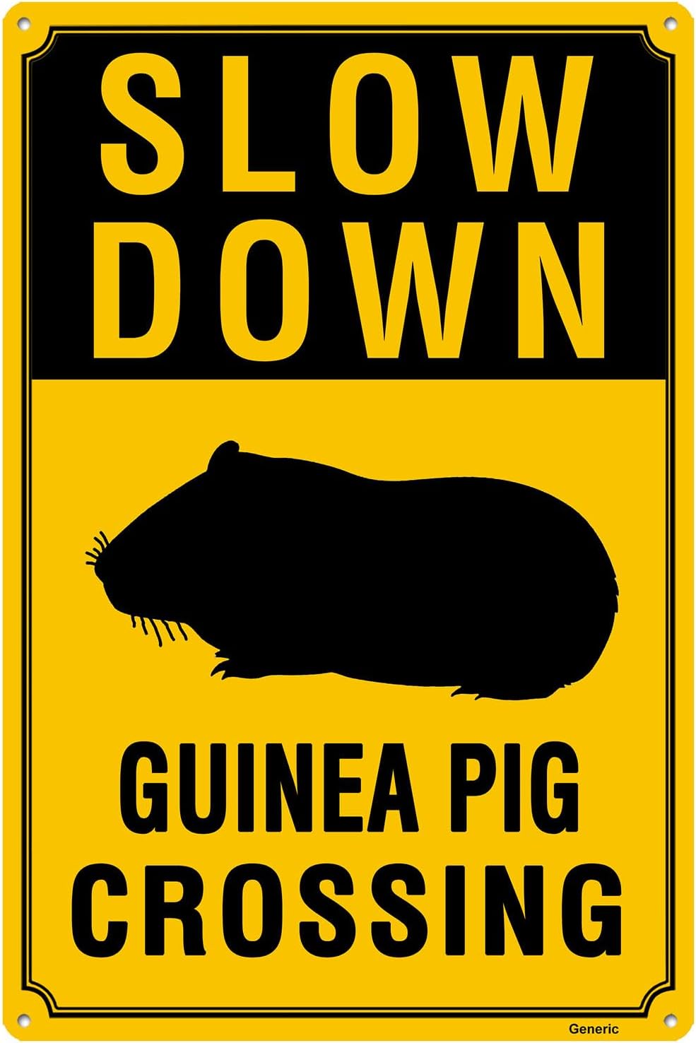 Slow Down Guinea pig Crossing Sign, Aluminum Sign 15x21 Inch | Eye-Catching, Durable, Rust-Resistant | Easy to Install Indoor/Outdoor Decor, Wall Art & Wildlife Awareness Sign