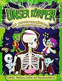 Unser Körper: Ein monstermäßiges Experimentierbuch (Das Spaßlabor für Kinder)
