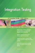 Integration Testing A Complete Guide - 2021 Edition