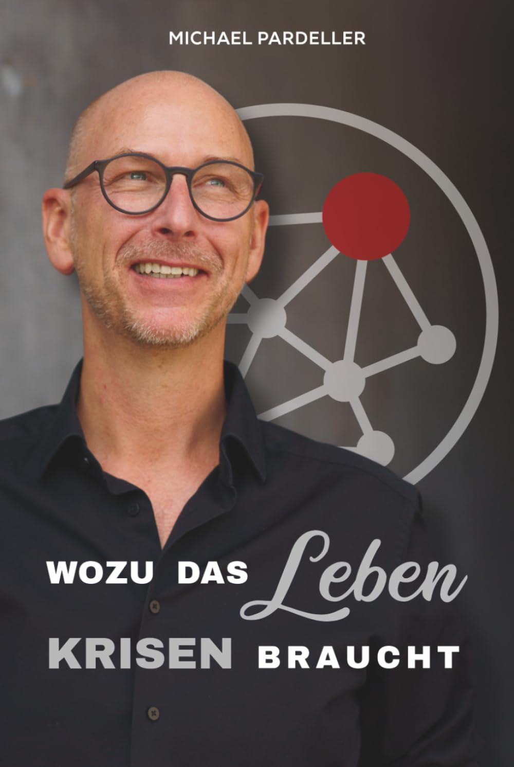 Wozu das Leben KRISEN braucht