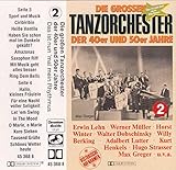 horst mienert winterberg  Die grossen Tanzorchester der 40er und 50er Jahre Musikkassette - Volume 2