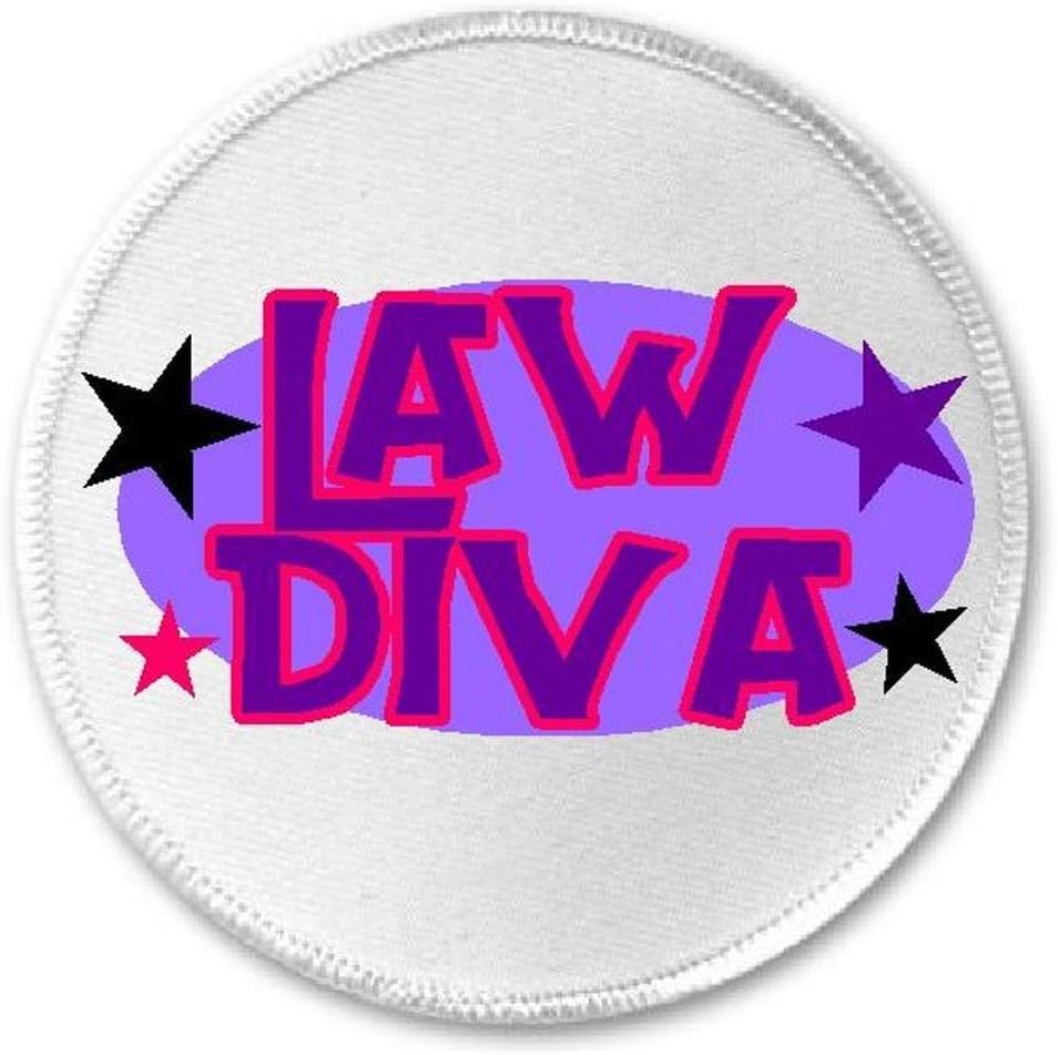 Law Diva - 3" Circle Sew/Iron On Patch Lawyer Legal Joke Humor Cute