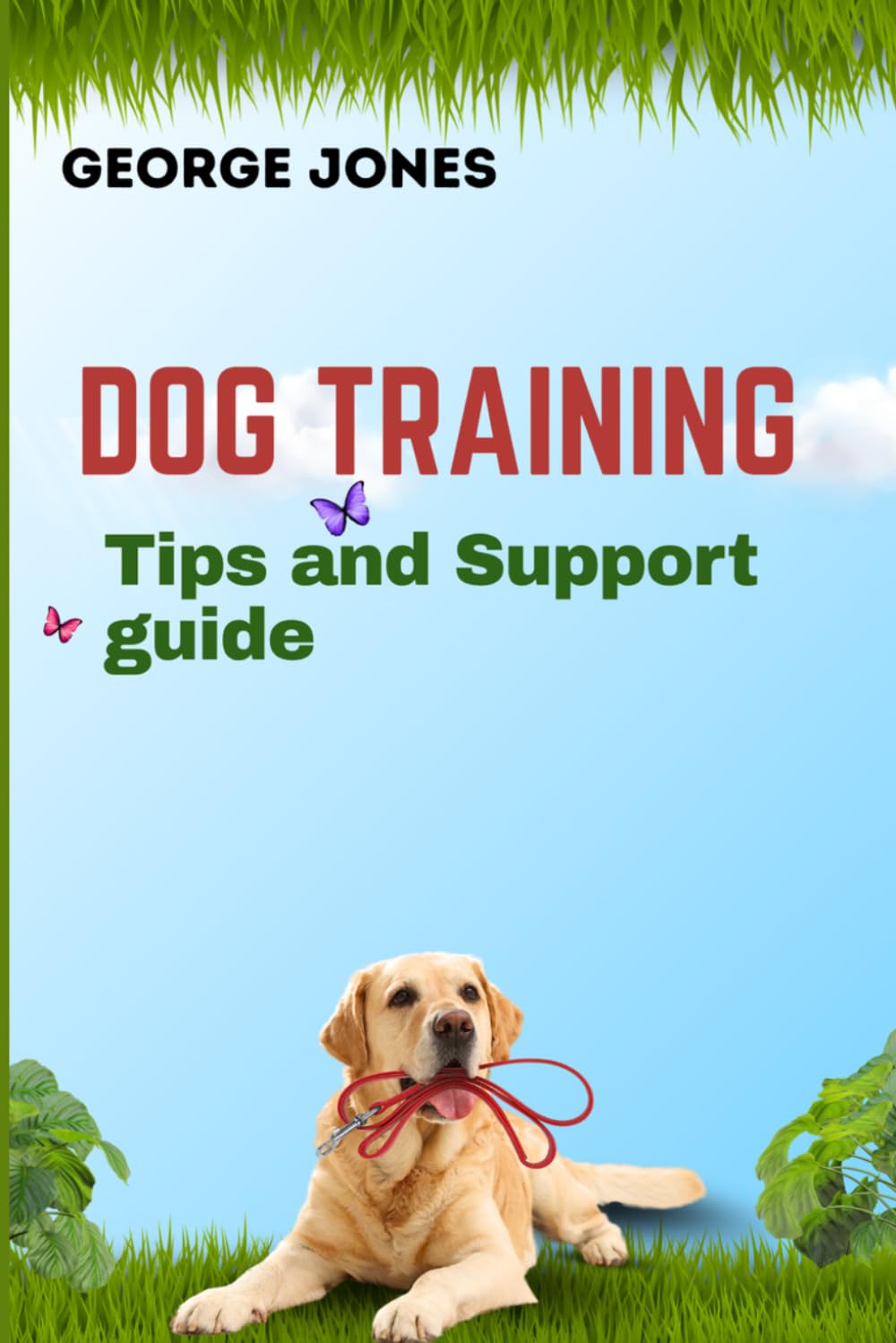 Dog Training Tips and Support guide      Paperback – Large Print, April 3, 2026