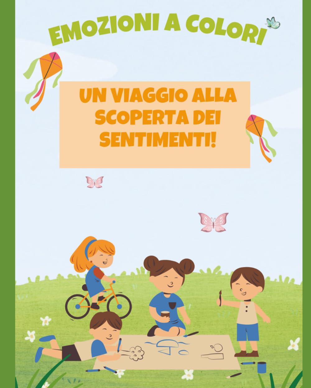 Emozioni a colori: Un viaggio alla scoperta dei sentimenti!
