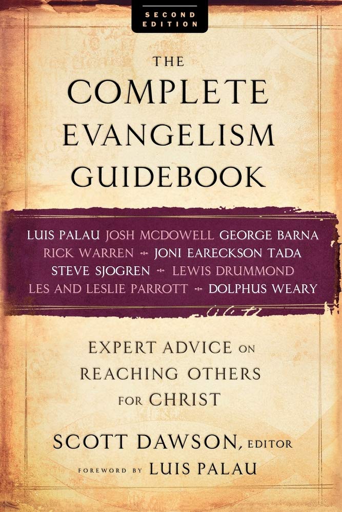 The Complete Evangelism Guidebook: Expert Advice on Reaching Others for Christ Paperback – June 1, 2008