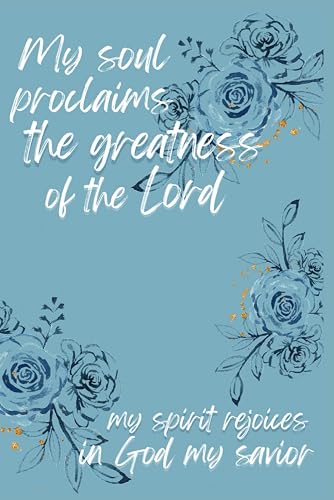 Magnificat Prayer Catholic Notebook Journal for Women | Revised Edition, Floral Blue with Magnificat Prayer: Lined Notebook, Size 6 x 9 inches with 120 writing pages, Soft Matte Cover