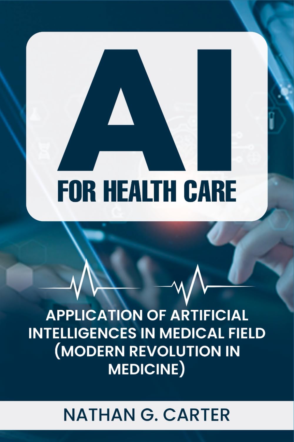 AI for Healthcare: Application of Artificial intelligence in Medical Field (Modern Revolution in Medicine)