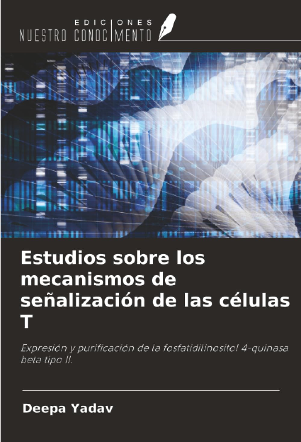 Estudios sobre los mecanismos de señalización de las células T: Expresión y purificación de la fosfatidilinositol 4-quinasa beta tipo II.