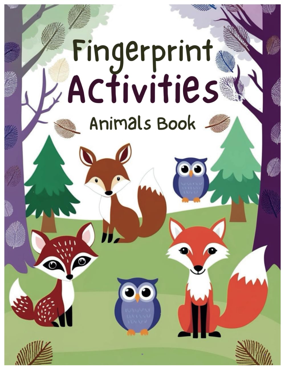 Fingerprint Activities Animals Book: Transform Your Fingerprints into Amazing Animal Designs
