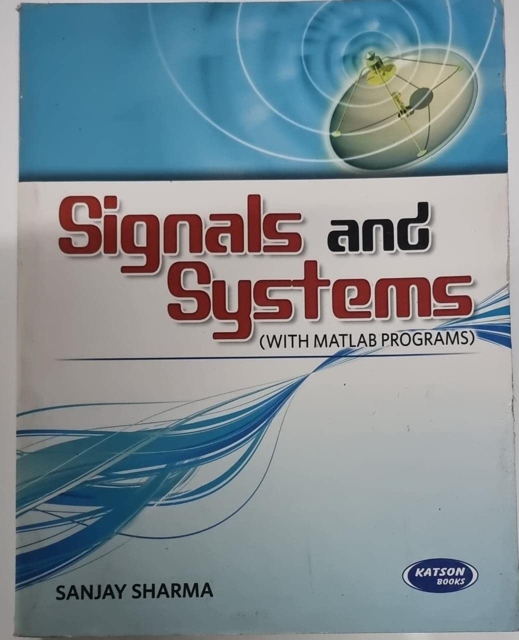 Signals and Systems (With Matlab Programs)
