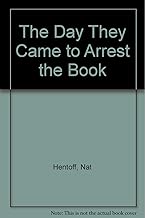 The Day They Came to Arrest the Book