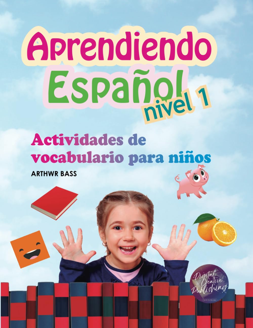 Aprendiendo Español Nivel 1: Actividades de vocabulario para niños