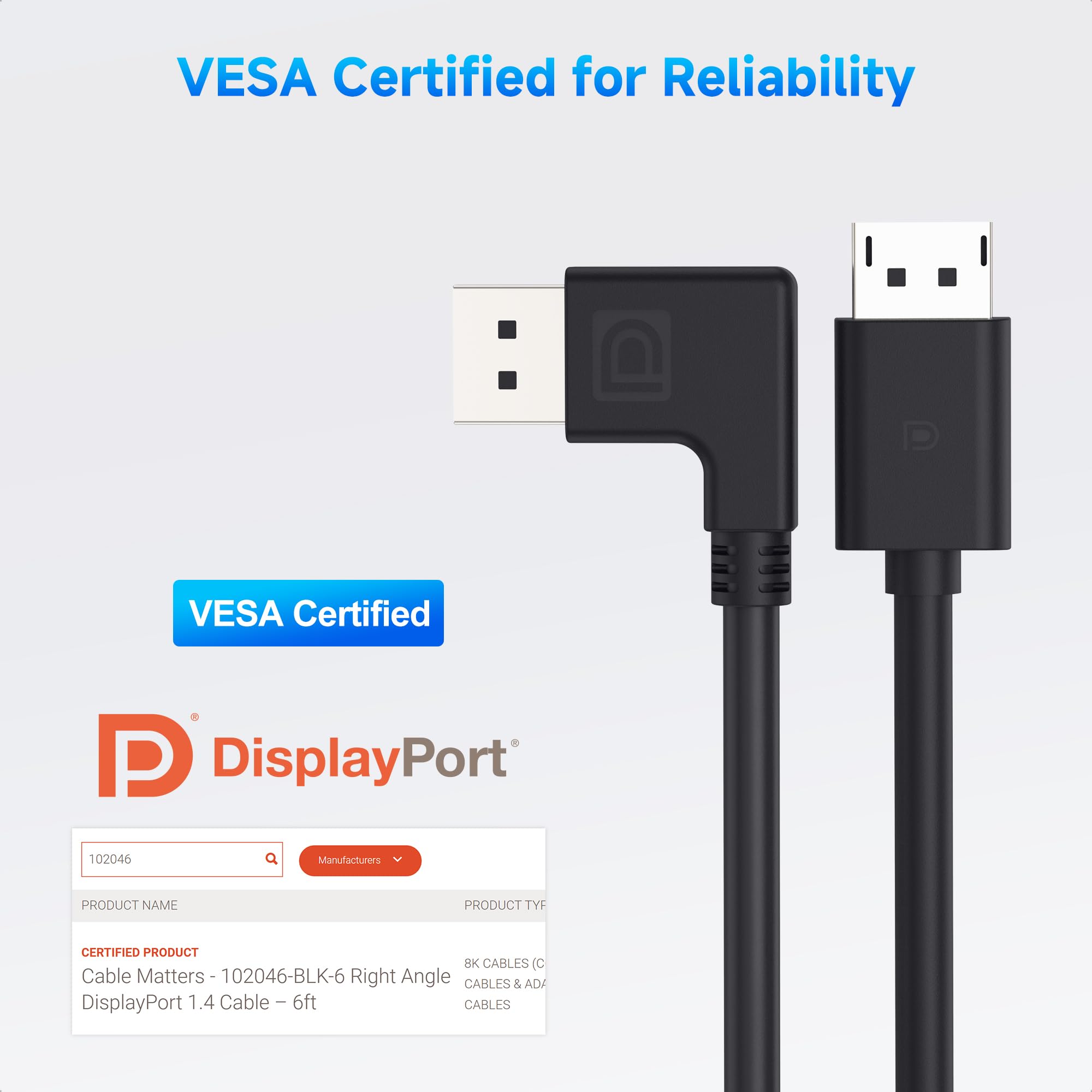 Cable Matters [certificato VESA] Cavo DisplayPort 1.4 ad angolo retto - 1,8 m, supporto 8K 60Hz, 4K 240Hz (cavo DisplayPort 1.4 ad angolo retto) con FreeSync, G-SYNC e HDR per monitor da gioco, PC
