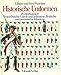 Produktbild Historische Uniformen 18.Jahrhundert: Französische Garde und Infanterie. Britische und preussische Infanterie