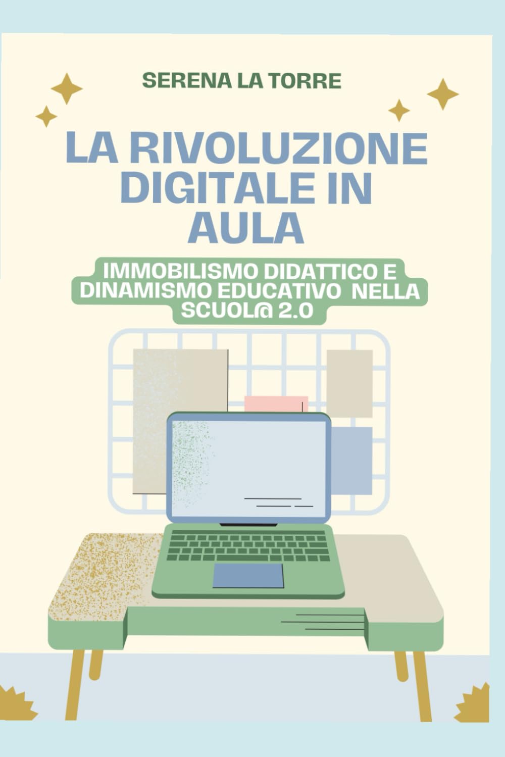 LA RIVOLUZIONE DIGITALE IN AULA: Immobilismo didattico e dinamismo educativo nella scuol@ 2.0