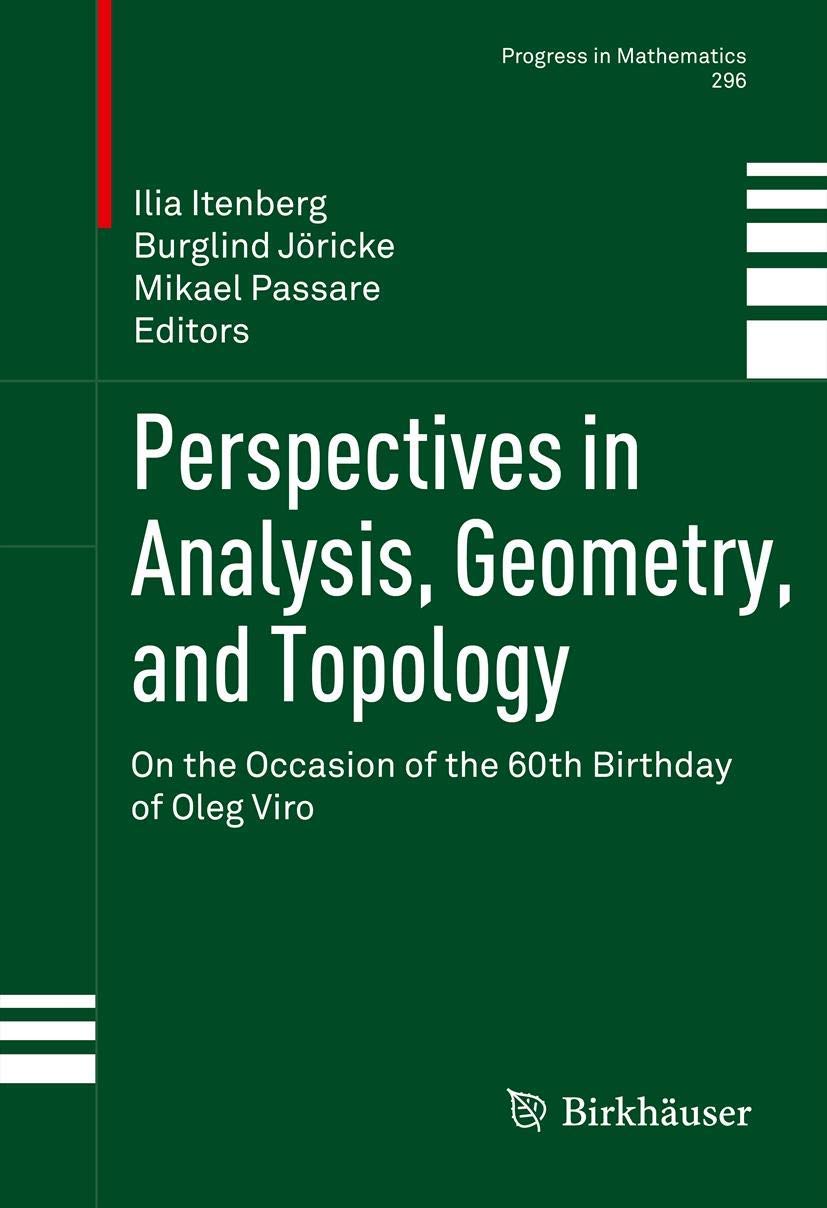 Buy Perspectives in Analysis, Geometry, and Topology: On the Occasion of the 60th Birthday of Oleg Viro: 296 (Progress in Mathematics) — BookShops.in