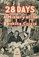 28 Days a History of the Banking Crisis B001NI8YT2 Book Cover
