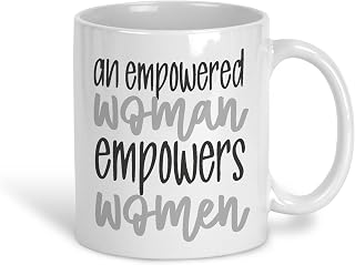 An Empowered Woman Inspires Women Personalised Mug Gift Inspiring Feminist Activism Equal Rights Social Justice (White)