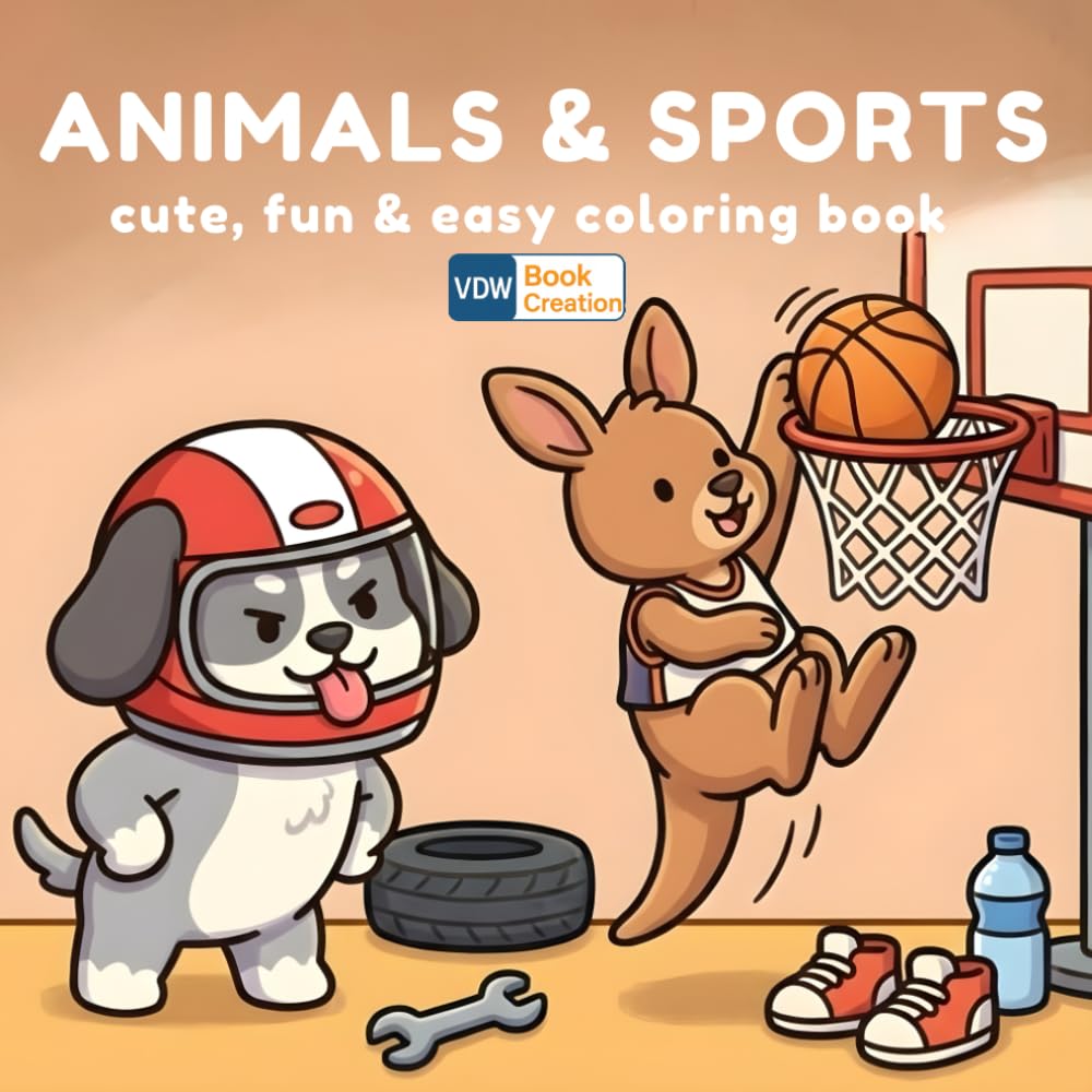 ANIMALS & SPORTS: cute, fun & easy coloring book