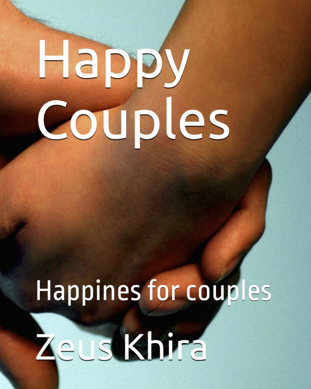 Happy Couples: Happines for couples