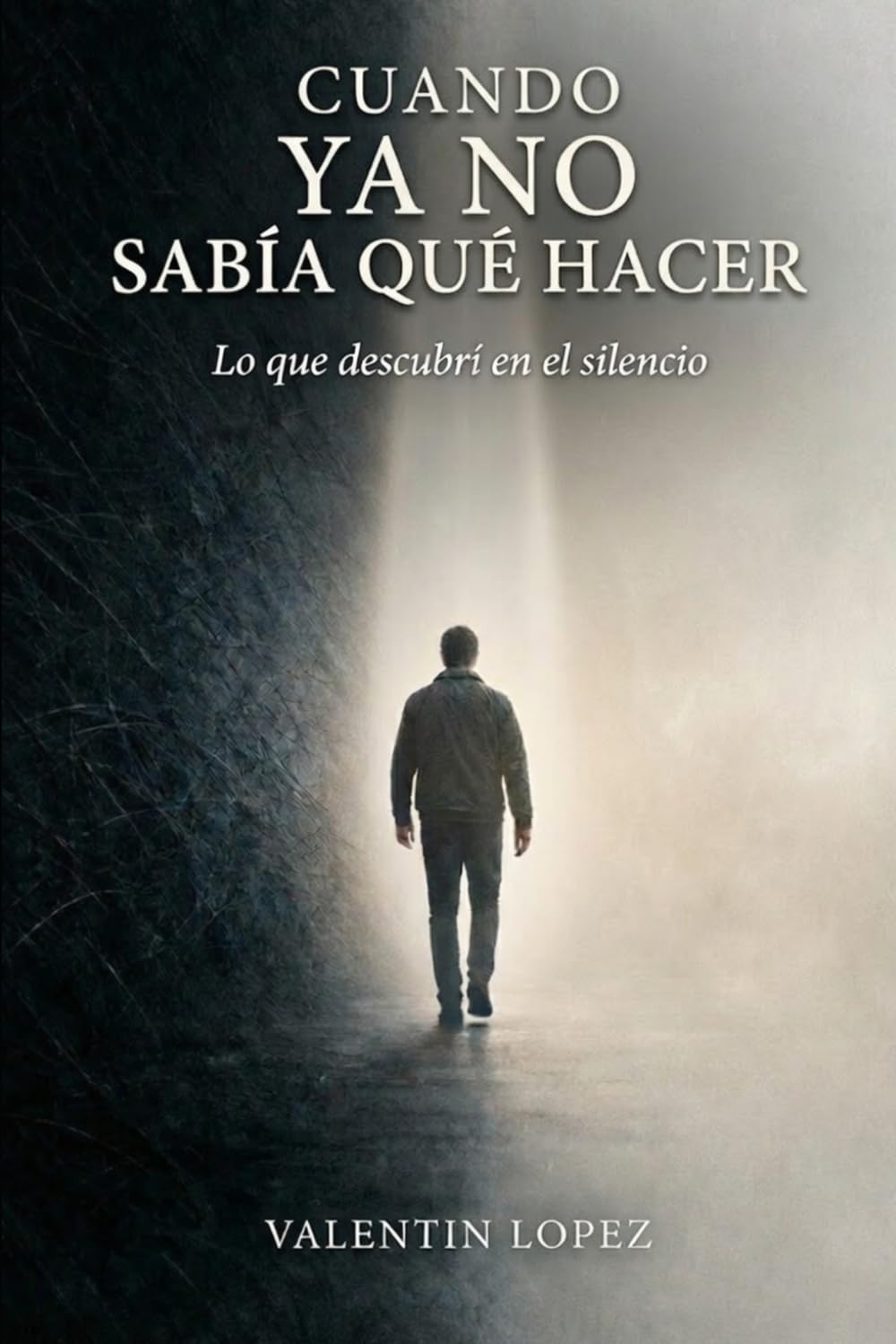Cuando ya no sabía qué hacer: Lo que descubrí en el silencio