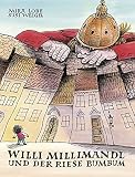 Willi Millimandl und der Riese Bumbum - Mira Lobe