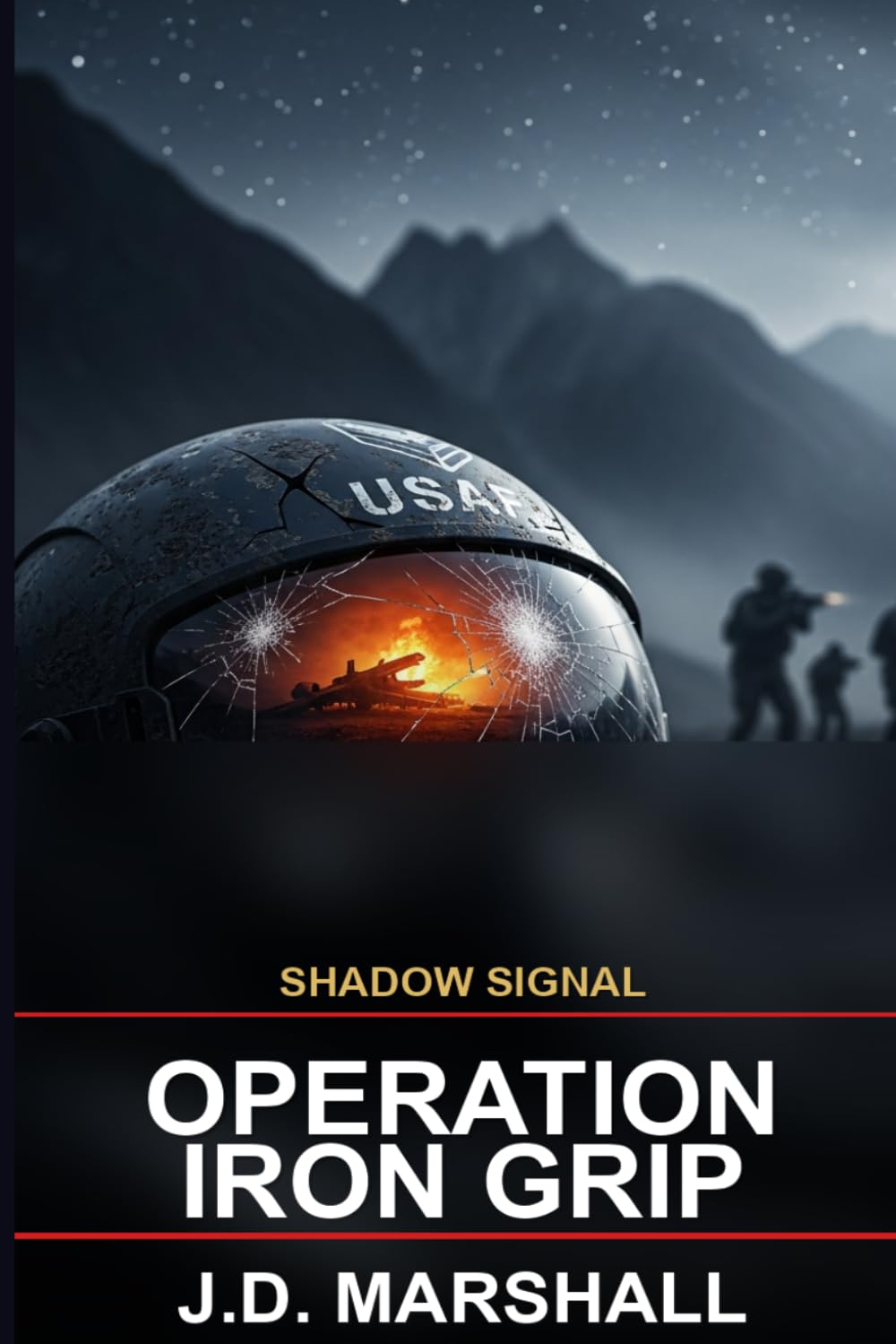 Shadow Signal: Operation Iron Grip
