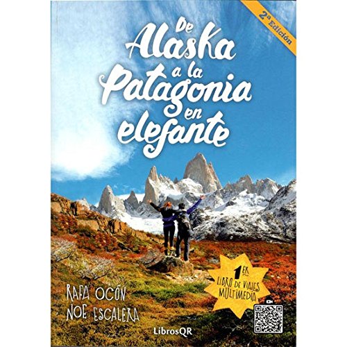 De Alaska a la Patagonia en elefante
