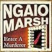Enter a Murderer