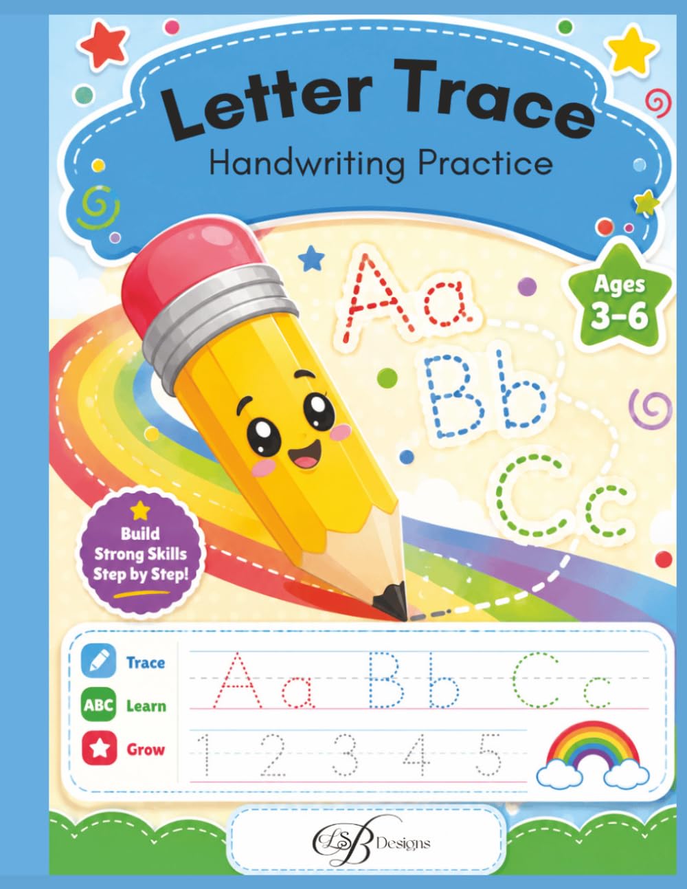 Handwriting Practice: Early Writing Workbook for Ages 3–6 | Trace Letters, Numbers and Pre‑Writing Patterns
