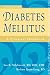 Diabetes Mellitus: A Practical Handbook