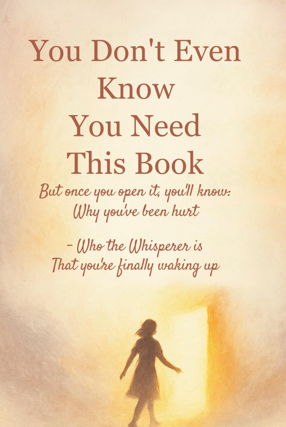 I’m You Don't Even Know You Need This Book: How Emotional Abuse Hides in Confusion, Why You Doubt Yourself, and How to Reclaim Your Truth