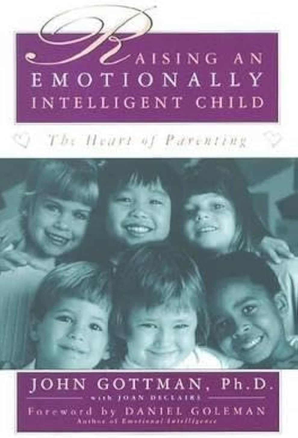 Raising an Emotionally Intelligent Child