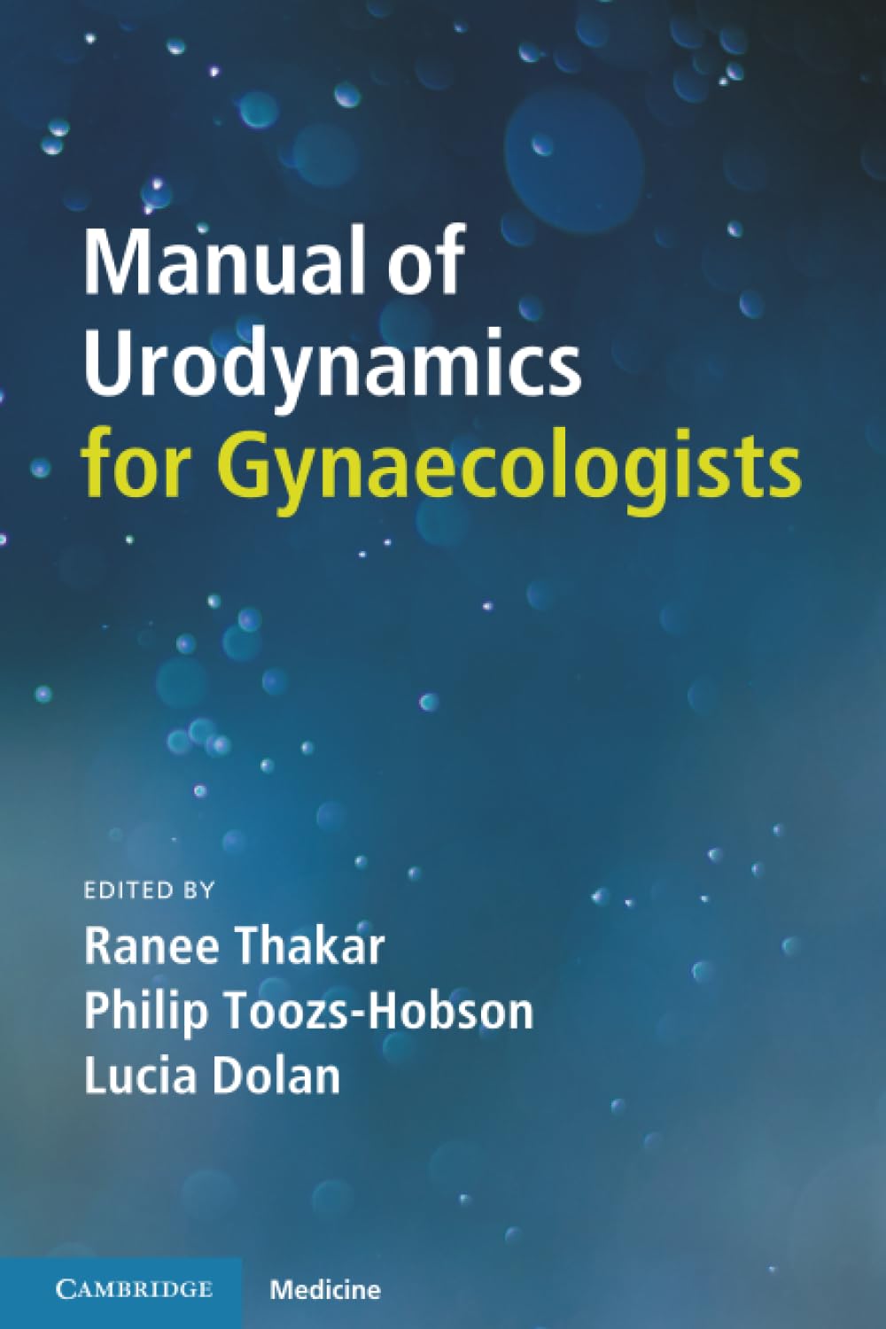Manual of Urodynamics for Gynaecologists