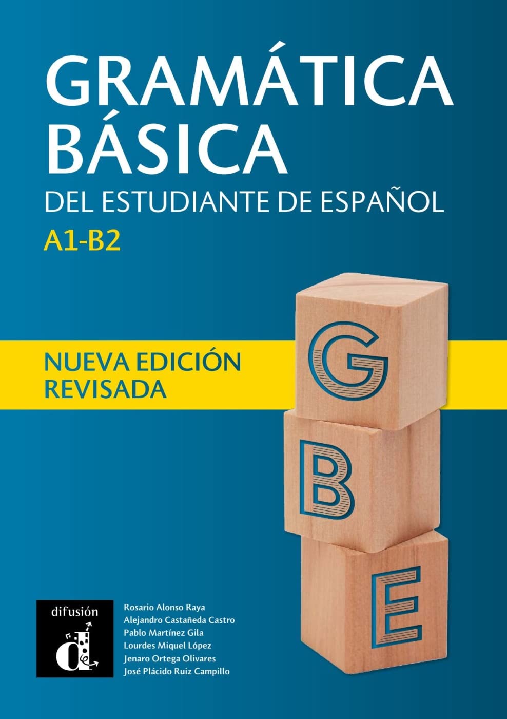 Gramática básica del estudiante de español: Nueva edición revisada. Schülerbuch, spanische Ausgabe