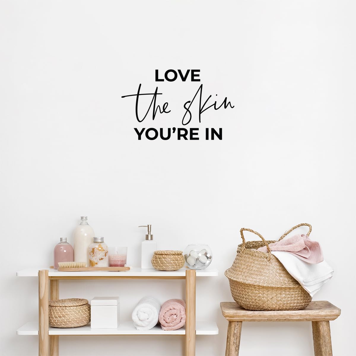 Vinyl Wall Art Decal - Love The Skin You're In - 12.5" x 20" - Trendy Inspiring Selfcare Positive Vibes Quote Sticker For Bedroom Closet Bathroom Boutique Beauty Saloon Spa Wellness Center Decor