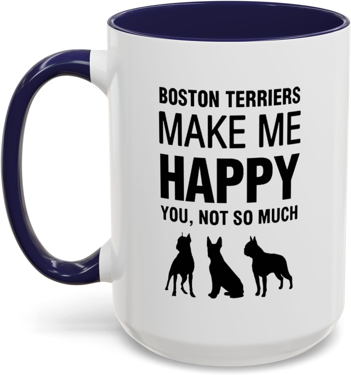 Boston Terrier Happy Coffee Mug, Dog Lover Gift, Cute Pet Mug, Fun Animal Accessories, Humorous Dog Owner Present - Image 2