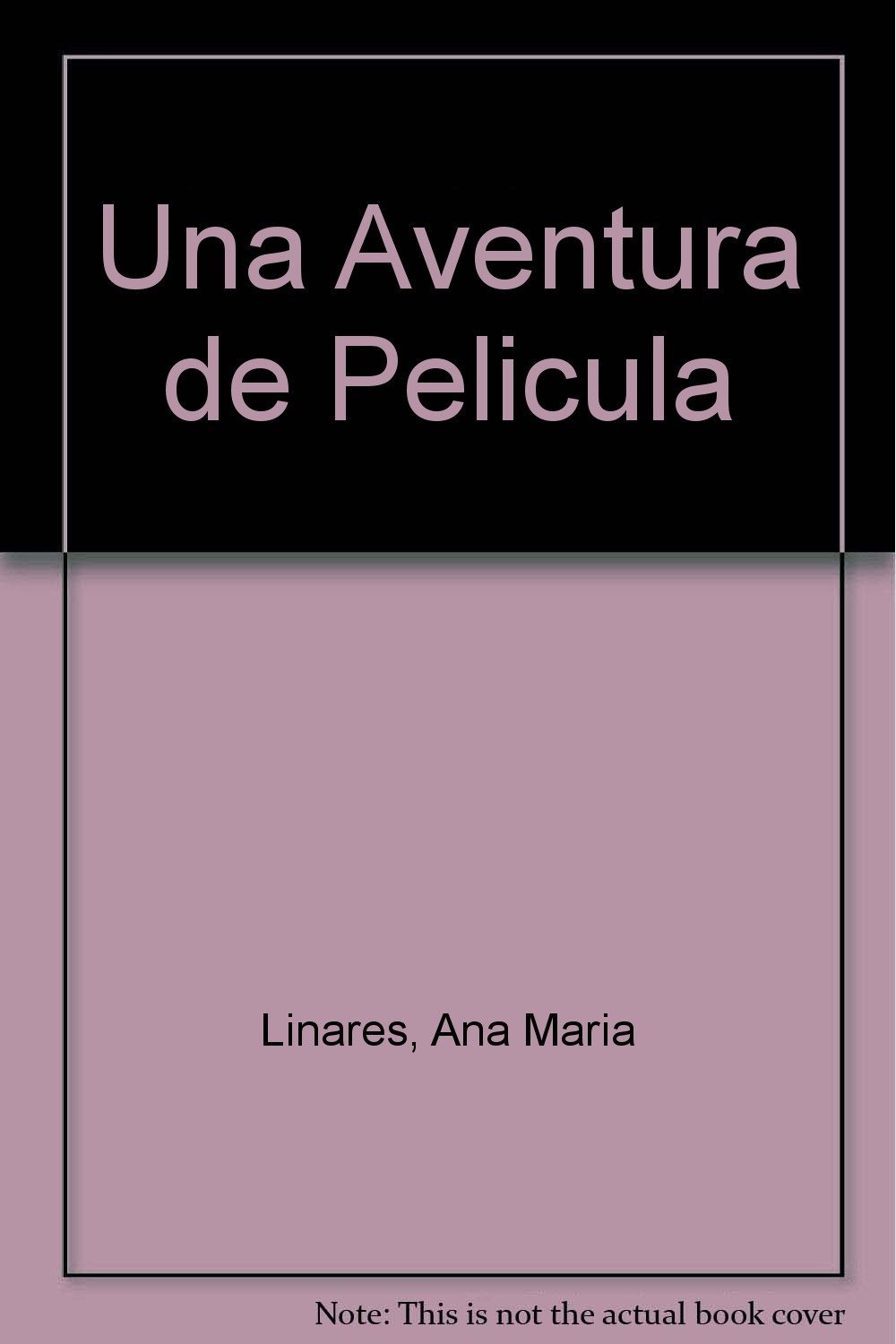 Una aventura de pelicula
